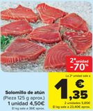 Oferta de Solomillo de atún por 4,5€ en Carrefour