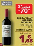 Oferta de D.O.Ca. ''Rioja'' MARQUÉS DE VALIDO Tinto Reserva  por 5,6€ en Carrefour