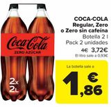 Oferta de COCA-COLA Regular, Zero o Zero sin cafeína  por 3,72€ en Carrefour