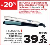 Oferta de REMINGTON Plancha de pelo S8500 Shine  por 39,92€ en Carrefour