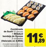 Oferta de Combinado de sushi + REGALO bandeja de Gyozas (Valorado en 3,95) por 11,89€ en Carrefour