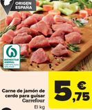 Oferta de Carne de jamón de cerdo para guisar Carrefour por 5,75€ en Carrefour