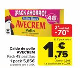 Oferta de Caldo de pollo AVECREM por 5,85€ en Carrefour