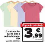 Oferta de Camiseta lisa cuello pico o redondo mujer TEX por 3,99€ en Carrefour