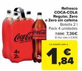 Oferta de Refresco COCA-COLA Regular, Zero o Zero sin cafeína  por 7,36€ en Carrefour