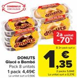 Oferta de DONUTS Glacé o Bombón  por 4,49€ en Carrefour