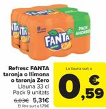 Oferta de Refresco FANTA naranja o limón o naranja Zero por 5,31€ en Carrefour