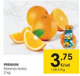 Oferta de PREMIUM Naranja bolsa 2 Kg por 3,75€ en Eroski