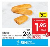 Oferta de EROSKI Empanada de atún 2 Uds 225 g por 2,5€ en Eroski