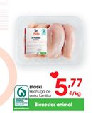 Oferta de EROSKI 4-7 Pechuga entera de pollo al peso por 5,77€ en Eroski