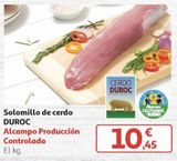 Oferta de Solomillo de cerdo duroc por 10,45€ en Alcampo