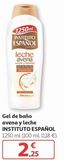 Oferta de Gel de baño avena y leche Instituto Español por 2,25€ en Alcampo