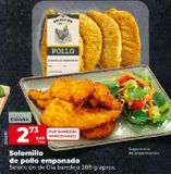 Oferta de Solomillo de pollo Dia por 2,73€ en La Plaza de DIA