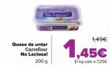 Oferta de Queso de untar Carrefour No Lactosa!  por 1,45€ en Carrefour Market