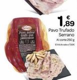Oferta de Pavo trufado Serrano en Supermercados El Jamón