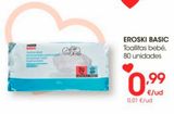 Oferta de Toallitas húmedas para bebé eroski por 0,99€ en Eroski