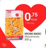 Oferta de Macarrones eroski por 0,75€ en Eroski