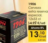 Oferta de Cerveza reserva especial 1906 por 13,1€ en Eroski