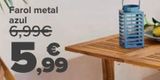 Oferta de Farol metal azul por 5,99€ en Carrefour