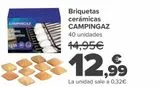 Oferta de Briquetas cerámicas CAMPINGAZ por 12,99€ en Carrefour