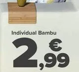 Oferta de Individual Bambu  por 2,99€ en Carrefour