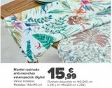 Oferta de Mantel resinado anti-manchas estampación digital  por 15,99€ en Carrefour