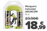 Oferta de Manguera helicoidal AQUACOM  por 18,99€ en Carrefour
