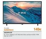 Oferta de Tv led Sunstech por 149€ en Expert