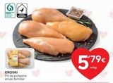 Oferta de Pechuga de pollo eroski por 5,79€ en Caprabo