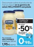 Oferta de Mayonesa Hellmann's por 1,95€ en Caprabo