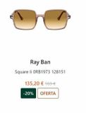 Oferta de J  Ray Ban  Square li ORB1973 128151  135,20 € 169 €  -20% OFERTA  por 135,2€ en MasVisión
