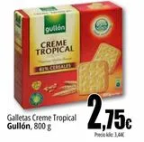 Oferta de Galletas Creme tropical Gullón  por 2,75€ en Unide Market