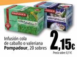 Oferta de Infusión cola de caballo o valeriana Pompadour por 2,15€ en Unide Market
