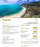 Oferta de Tenerife  Itinerario de tu viaje  Día 1: BILBAO - TENERIFE  Presentación en el aeropuerto para salir en vuelo de línea regular, clase turista, con destino a Tenerife, Trámites de facturación. Lle-gada por 639€ en B The travel Brand