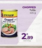 Oferta de Chopped tulip en SPAR Gran Canaria