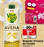 Oferta de Bebida de avena ViveSoy por 2,05€ en Maxi Dia
