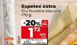 Oferta de ESPETEC EXTRA por 1,72€ en Dia Market
