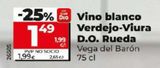Oferta de VINO BLANCO VERDEJO-VIURA D.O. RUEDA por 1,49€ en Dia Market