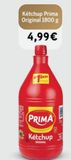 Oferta de Ketchup Prima por 4,99€ en Comerco Cash & Carry