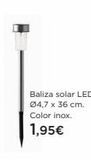 Oferta de Baliza solar led Solar en Hipercor