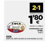 Oferta de Bonito del norte en aceite de oliva Cuca por 3,59€ en BM Supermercados
