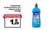 Oferta de Limpiahogar multisuperficies con oxígeno activo CHUBB  por 1,29€ en Carrefour Market