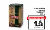 Oferta de Café molido natural YAROLEY por 1,25€ en Carrefour Market