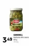Oferta de 3.49  CARBONELL Aceitunas alino casero 450 g  en Coviran