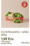 Oferta de Coles de bruselas por 1,99€ en Ametller Origen