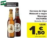 Oferta de Cerveza de trigo Malacatí o negra Marengo VICTORIA  por 1,5€ en Carrefour