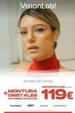 Oferta de VisionLab!  TIEMPO DE COLOR  PAUL HARRIS  MONTURA  +CRISTALES 119€  ANTIRREFLEJANTES  MONOFOCALES DESDE  frame  VANITY  ION FIZ  PIONEERS  CONSULTA CONDICIONES SELECCIÓN DE MONTURAS   por 119€ en Visionlab