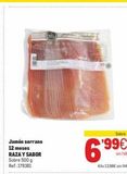 Oferta de Jamón serrano 12 meses RAZA Y SABOR Sobre 500 g Ref.: 179381  Sobre  ¹99€  sin  Kilo 13,90€ sin IVA  en Makro