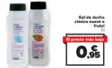Oferta de Gel de ducha clásico suave o frutal  por 0,95€ en Carrefour