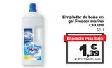 Oferta de Limpiador de baño en gel Frescor marino CHUBB  por 1,39€ en Carrefour